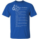 Music Problems T-Shirt CustomCat