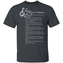 Music Problems T-Shirt CustomCat