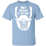 My Beard T-Shirt CustomCat