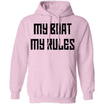 My Boat My Rules T-Shirt CustomCat