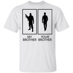 My Brother T-Shirt CustomCat