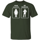 My Daughter Your Daughter T-Shirt CustomCat