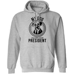 My Dog Would Make A Better President T-Shirt CustomCat
