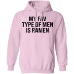 My Fav Type Of Men Is Ramen T-Shirt CustomCat