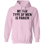 My Fav Type Of Men Is Ramen T-Shirt CustomCat