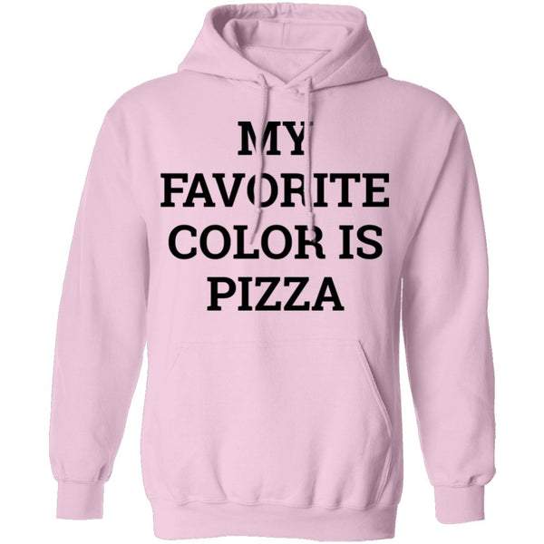My Favorite Color is Pizza T-Shirt CustomCat