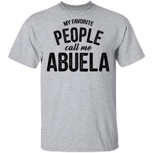 My Favorite People Call Me Abuella T-Shirt