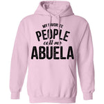 My Favorite People Call Me Abuella T-Shirt CustomCat