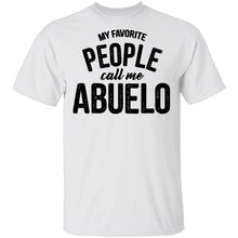 My Favorite People Call Me Abuello T-Shirt