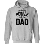 My Favorite People Call Me Dad T-Shirt CustomCat