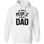 My Favorite People Call Me Dad T-Shirt CustomCat