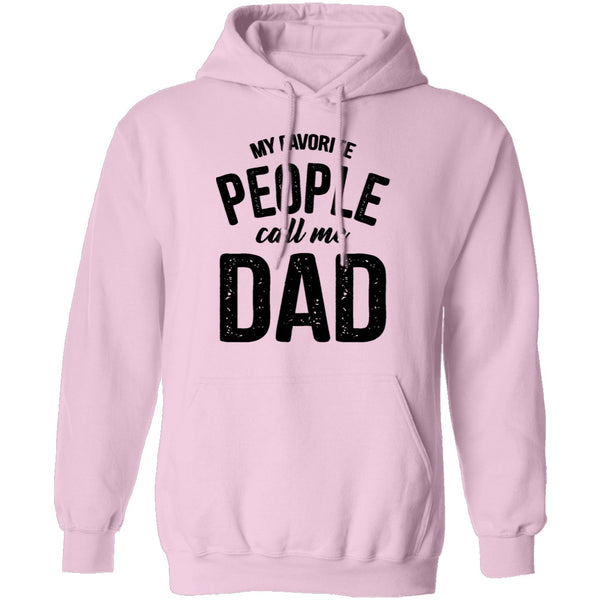 My Favorite People Call Me Dad T-Shirt CustomCat