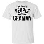 My Favorite People Call Me Grammy T-Shirt CustomCat