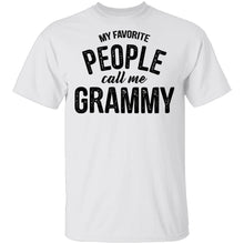 My Favorite People Call Me Grammy T-Shirt