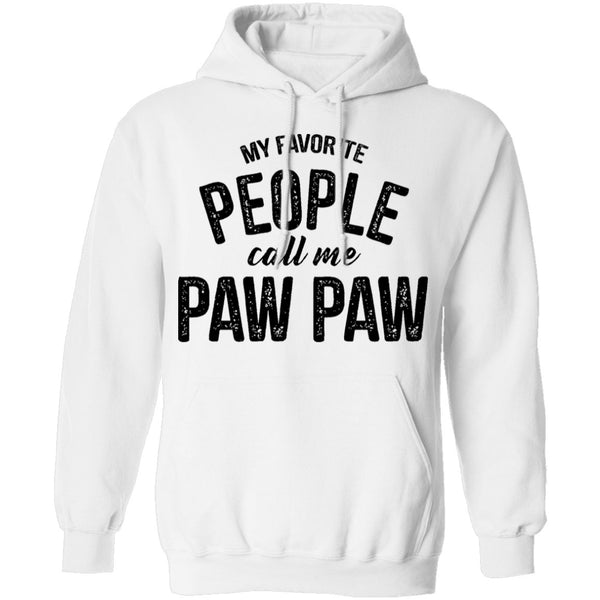 My Favorite People Call Me Paw Paw T-Shirt CustomCat