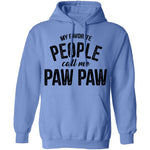 My Favorite People Call Me Paw Paw T-Shirt CustomCat