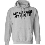 My Garage My Rules T-Shirt CustomCat