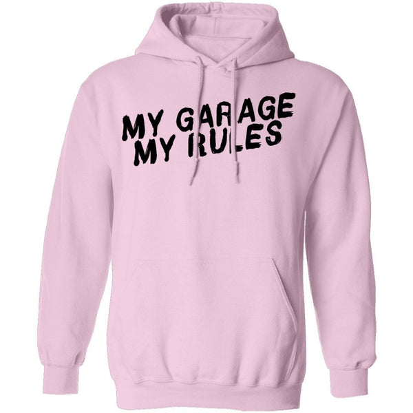 My Garage My Rules T-Shirt CustomCat