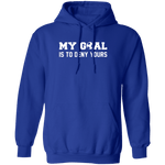 My Goal Is To Deny Yours T-Shirt CustomCat