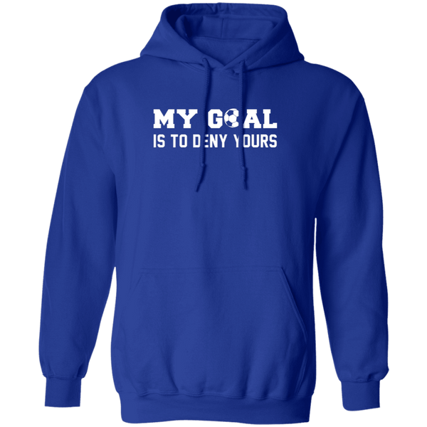 My Goal Is To Deny Yours T-Shirt CustomCat
