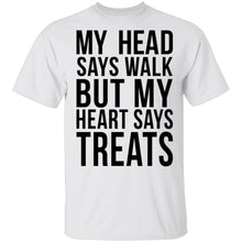 My Head Says Gym But My Heart Says Treats T-Shirt