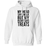 My Head Says Gym But My Heart Says Treats T-Shirt CustomCat