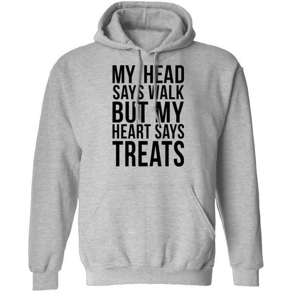 My Head Says Gym But My Heart Says Treats T-Shirt CustomCat