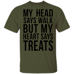 My Head Says Gym But My Heart Says Treats T-Shirt CustomCat