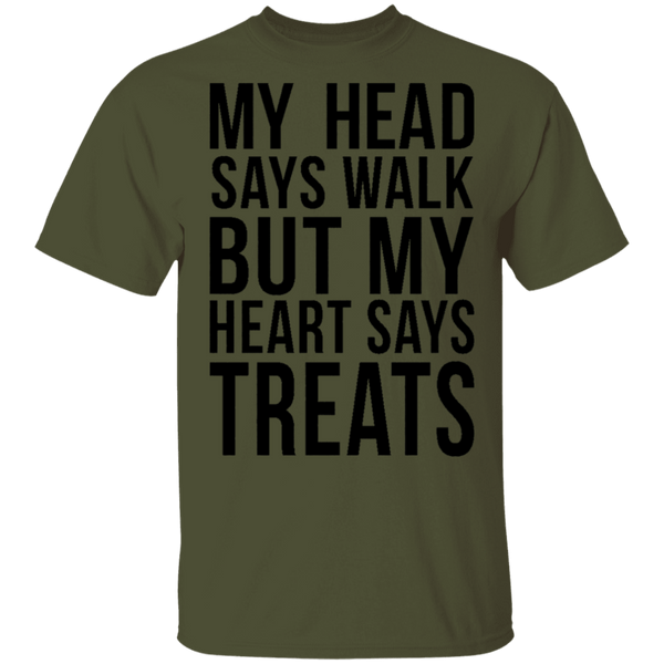 My Head Says Gym But My Heart Says Treats T-Shirt CustomCat