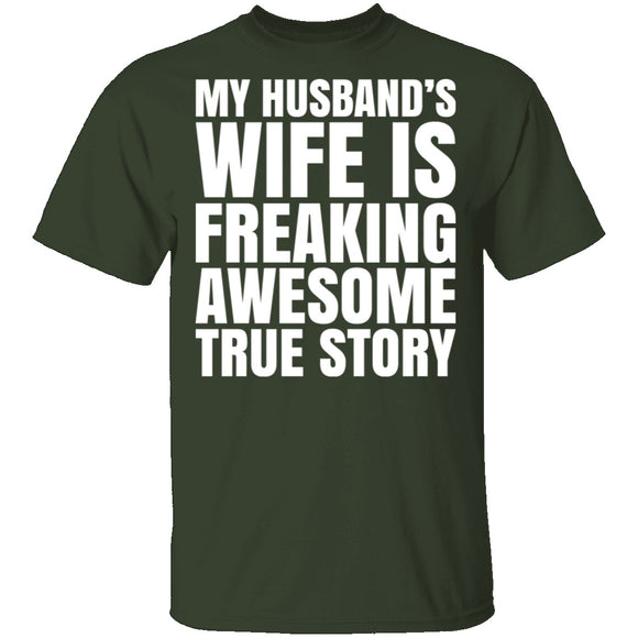 My Husband's Wife Is Awesome T-Shirt CustomCat
