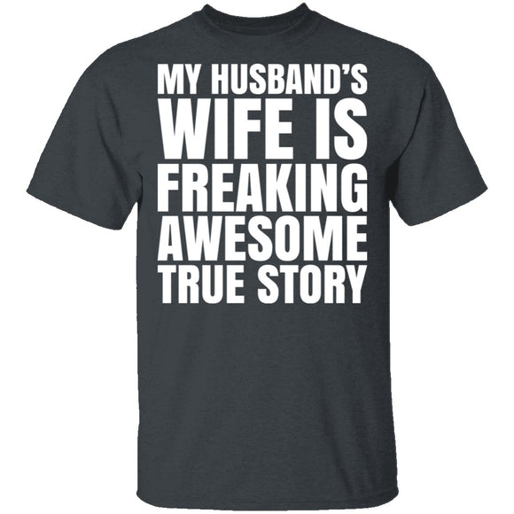 My Husband's Wife Is Awesome T-Shirt CustomCat
