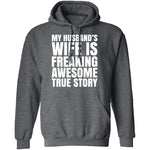 My Husband's Wife Is Awesome T-Shirt CustomCat