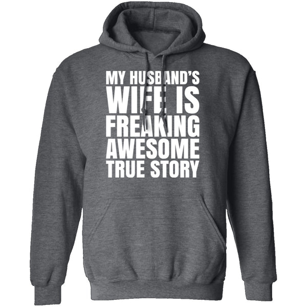 My Husband's Wife Is Awesome T-Shirt CustomCat