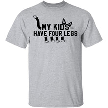 My Kids Have Four Legs T-Shirt