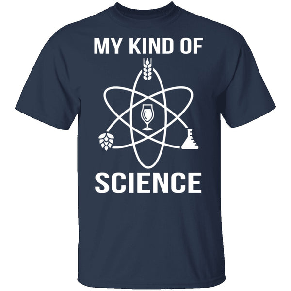 My Kind Of Science T-Shirt CustomCat