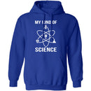 My Kind Of Science T-Shirt CustomCat