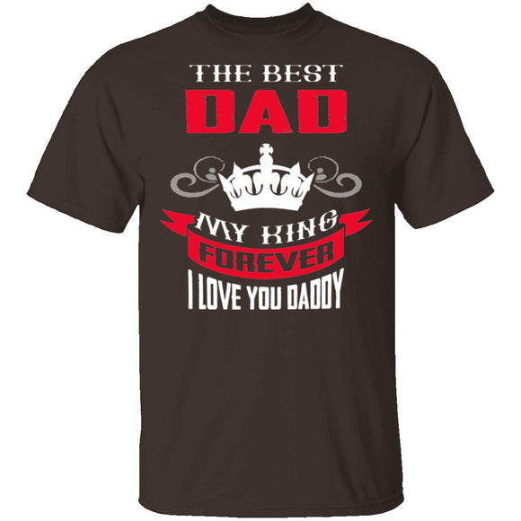 My King My Dad T-Shirt CustomCat