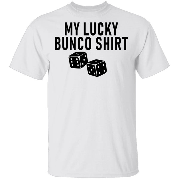 My Lucky Bunco Shirt T-Shirt CustomCat