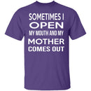 My Mother Comes Out T-Shirt CustomCat