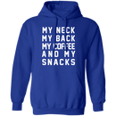 My Neck My Back My Coffee And My Snacks T-Shirt CustomCat