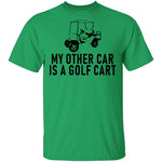My Other Car Is A Golf Cart T-Shirt CustomCat