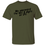 My Password The Last 8 Digits Of (PI) T-Shirt CustomCat