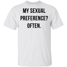 My Sexual Preference Often T-Shirt