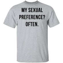 My Sexual Preference Often T-Shirt