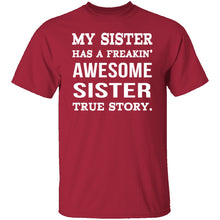 My Sister T-Shirt