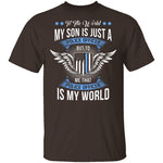 My Son Is My World T-Shirt CustomCat