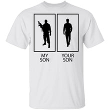 My Son T-Shirt