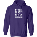 My Soul Was Removed For Sarcasm T-Shirt CustomCat