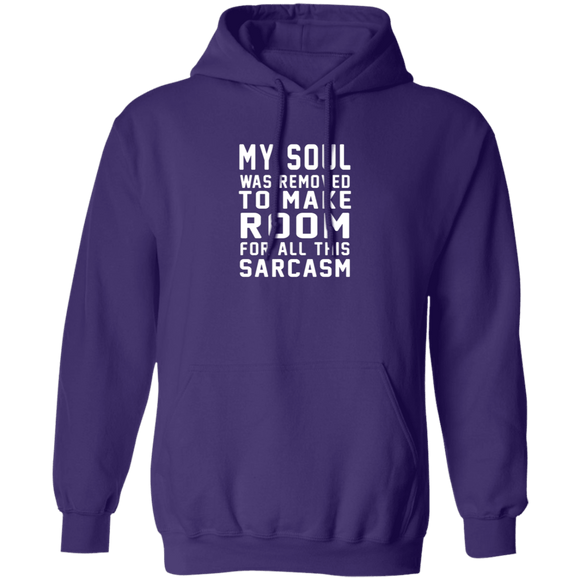 My Soul Was Removed For Sarcasm T-Shirt CustomCat