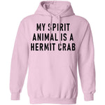 My Spirit Aimal Is A Hermit Crab T-Shirt CustomCat